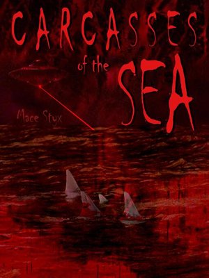 cover image of Carcasses of the Sea